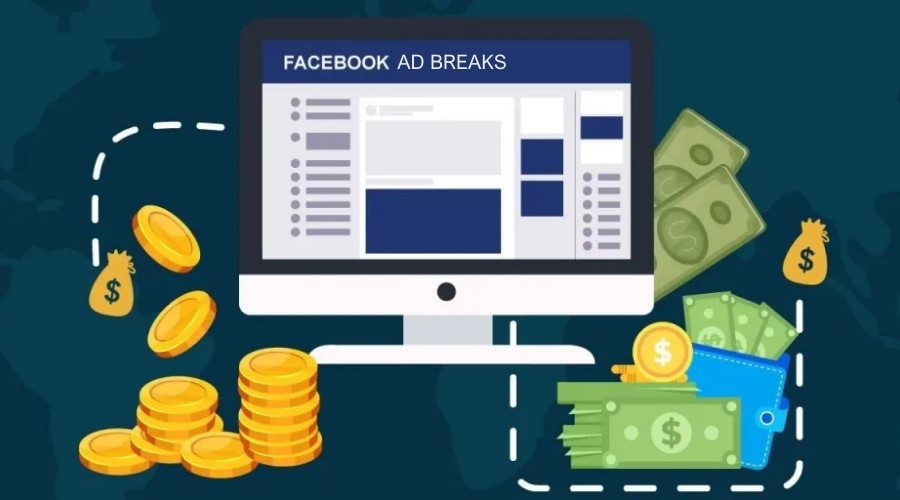 Kiếm tiền từ Facebook Ad Breaks